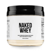 Grass Fed Whey Protein Powder | Naked Whey - 1LB